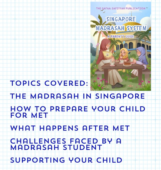 Parent's Guide - Singapore Madrasah System