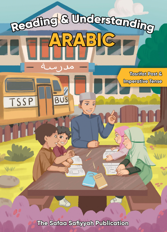 Reading and Understanding Arabic - Tasrifat Past Tense [ARABIC ASSESSMENT BOOKS]